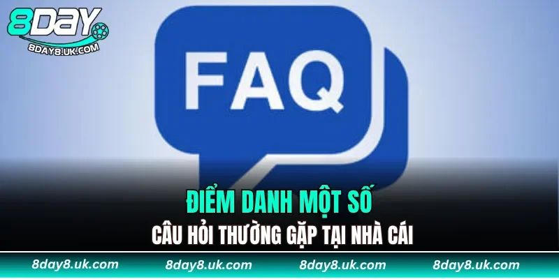 Điểm danh một số nghi vấn thường gặp tại nhà cái Điểm danh một số nghi vấn thường gặp tại nhà cái