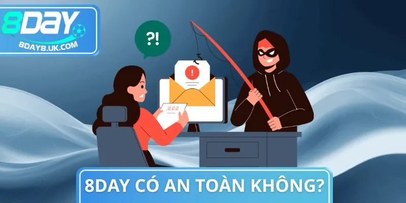 8day Có An Toàn Không
