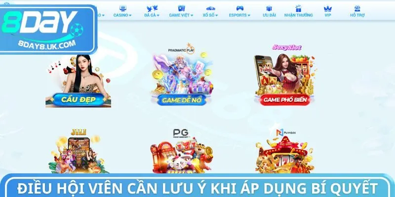 Điều hội viên cần lưu ý khi áp dụng bí quyết