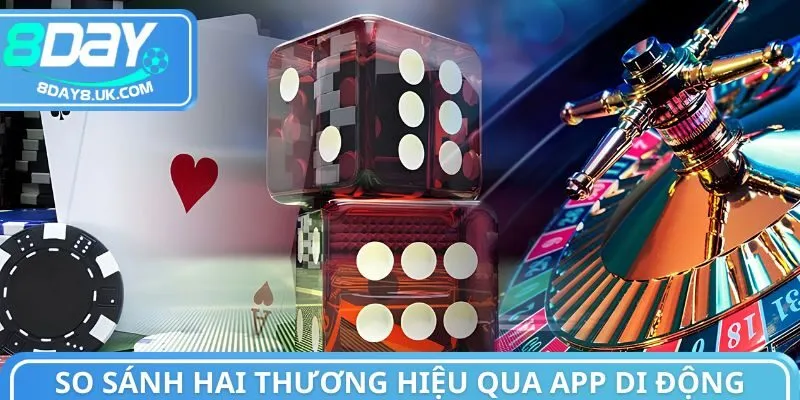 So sánh hai thương hiệu qua app di động